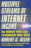 Multiple Streams of Internet Income (Hardcover) by Robert G. Allen 